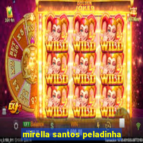 mirella santos peladinha